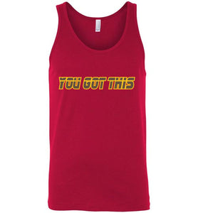 You Got This Tank Top - JTApparel