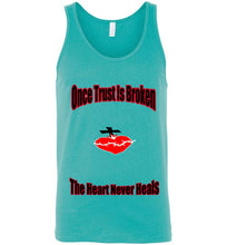 Once Trust Is Broken Tank Top - JTApparel