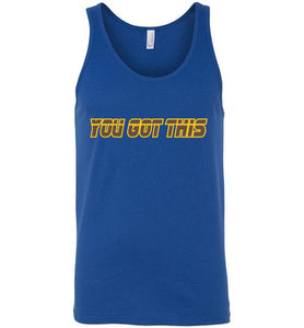 You Got This Tank Top - JTApparel