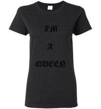 I'm A Queen Logo Gildan Ladies Short- Sleeve Tee]Jtapparel.com - JTApparel