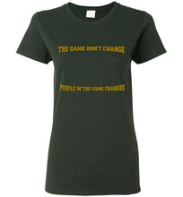 The Game Don't Change Logo Gildan Ladies Short-Sleeve Tee] Jtapparel.com - JTApparel