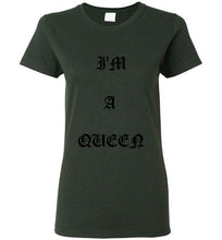 I'm A Queen Logo Gildan Ladies Short- Sleeve Tee]Jtapparel.com - JTApparel