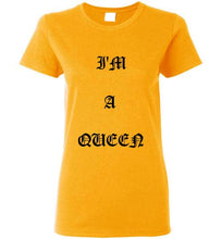 I'm A Queen Logo Gildan Ladies Short- Sleeve Tee]Jtapparel.com - JTApparel