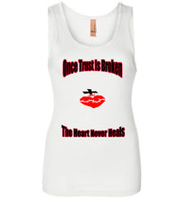 Once Trust Is Broken Next Level Womens Jersey Tank Top - JTApparel