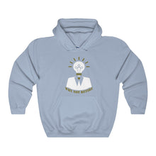 Why Not Retire Unisex Heavy Blend Hooded Sweatshirt - JTApparel