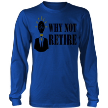 Why Not Retire Black & Gold Logo Long Sleeve Shirt - JTApparel