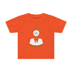 Why Not Retire Kids Tee - JTApparel