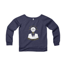 Why Not Retire Women's Sponge Fleece Wide Neck Sweatshirt - JTApparel