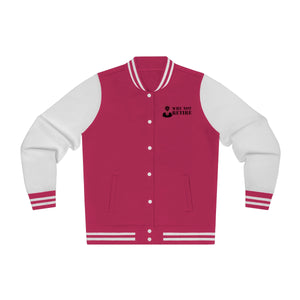 Why Not Retire Women's Varsity Jacket - JTApparel