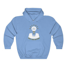 Why Not Retire Unisex Heavy Blend Hooded Sweatshirt - JTApparel