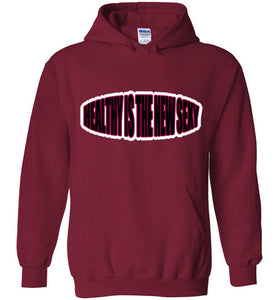 Healthy Is The New Sexy Hoodies]Jtapparel.com - JTApparel