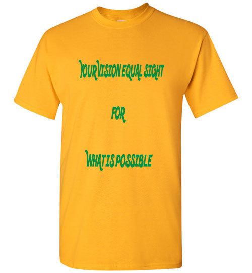 Your Vision Equal Sights Tee - JTApparel