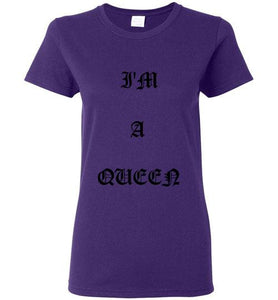 I'm A Queen Logo Gildan Ladies Short- Sleeve Tee]Jtapparel.com - JTApparel