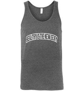 Healthy Is The New Sexy Tank Top]Jtapparel.com - JTApparel