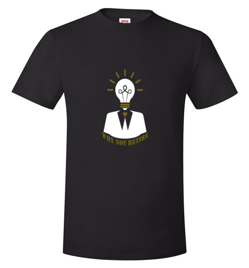 Why Not Retire Short Sleeve Hanes Nano-T Tee - JTApparel
