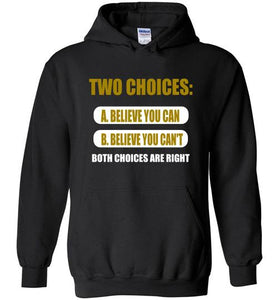 Two Choices Hoodies] Jtapparel.com - JTApparel
