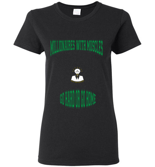 Millionaires With Muscles Why Not Retire Gildan Ladies Short -Sleeve Tee]Jtapparel.com - JTApparel
