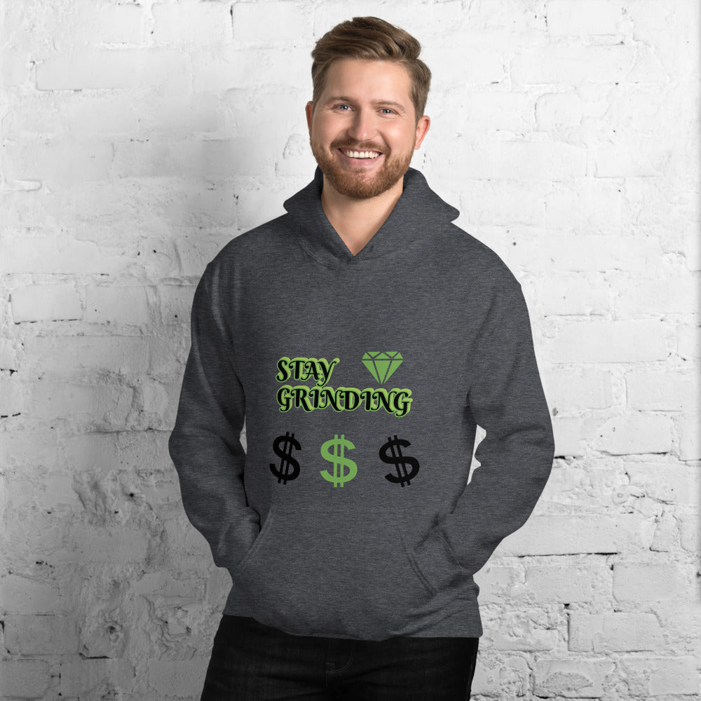 Stay Grinding Unisex Hoodie