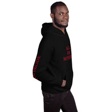 All Or Nothing Unisex Hoodie