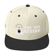 Why Not Retire Snapback Hat