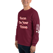 Focus On Your Vision Men’s Long Sleeve Shirt