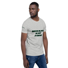 Being Black Is Not A Crime Short-Sleeve Unisex T-Shirt