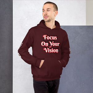 Focus On Your Vision Unisex Hoodie