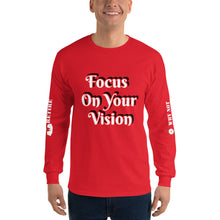 Focus On Your Vision Men’s Long Sleeve Shirt
