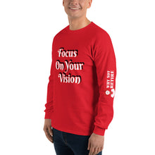 Focus On Your Vision Men’s Long Sleeve Shirt