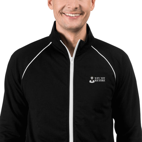 Why Not Retire Embroidery Piped Fleece Jacket - JTApparel
