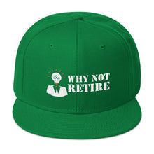 Why Not Retire Snapback Hat - JTApparel