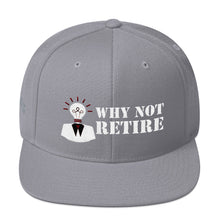 Why Not Retire Snapback Hat