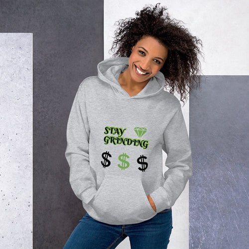 Stay Grinding Unisex Hoodie