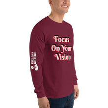 Focus On Your Vision Men’s Long Sleeve Shirt