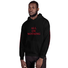 All Or Nothing Unisex Hoodie