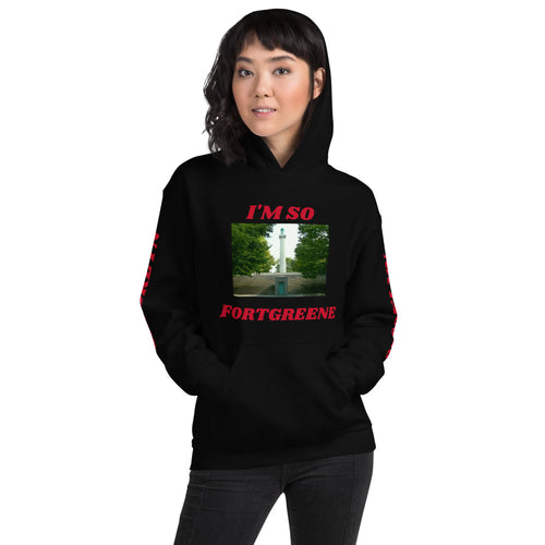 I'm So FortGreene Unisex Hoodie