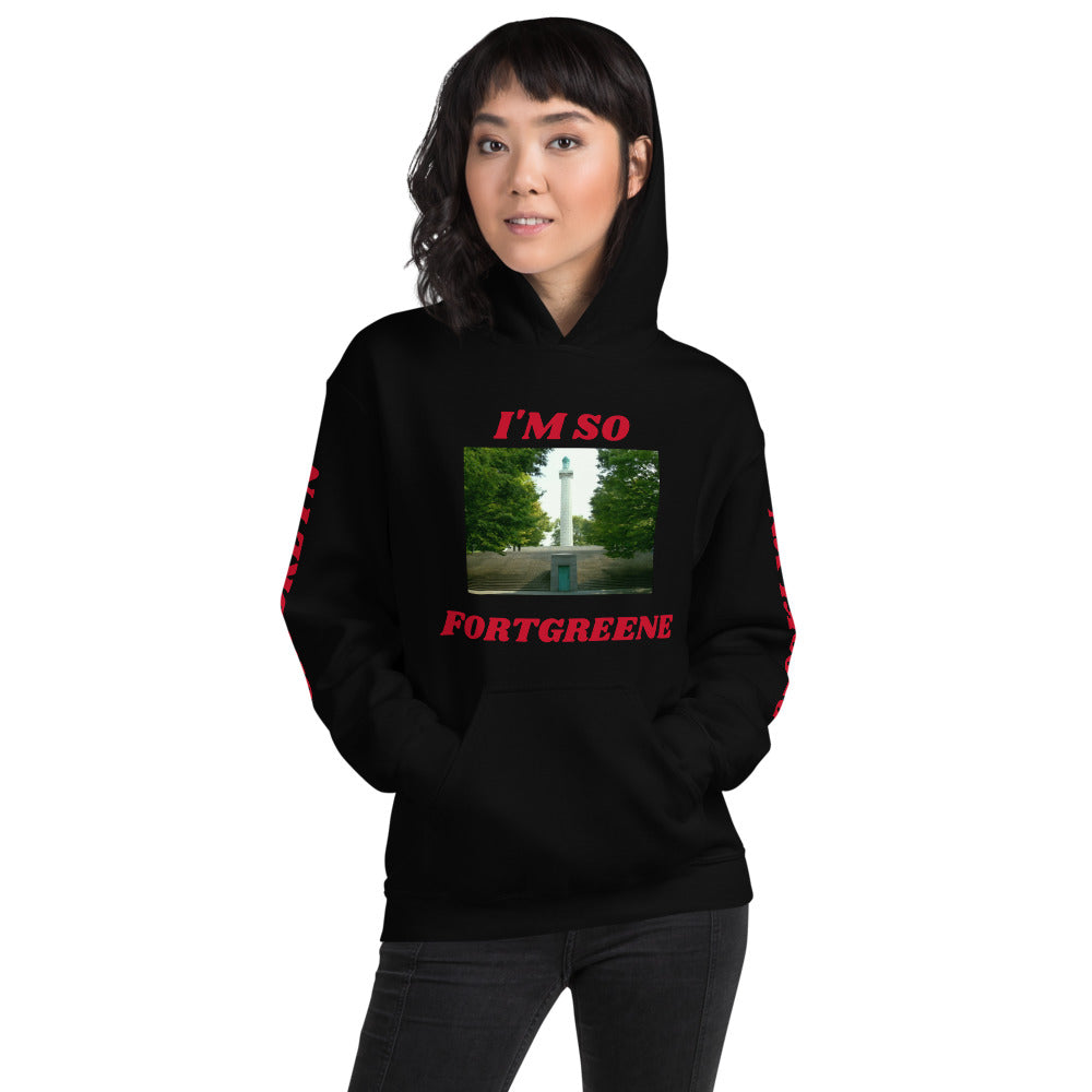I'm So FortGreene Unisex Hoodie