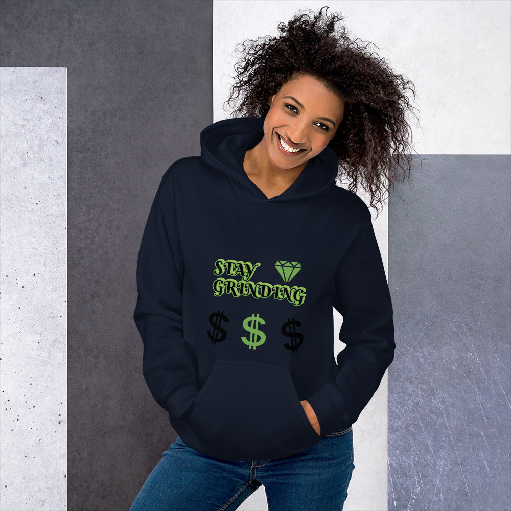 Stay Grinding Unisex Hoodie