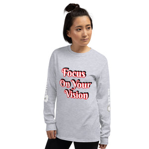 Focus On Your Vision Women’s Long Sleeve Shirt