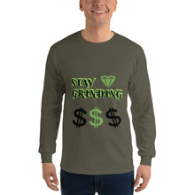 Stay Grinding Men’s Long Sleeve Shirt