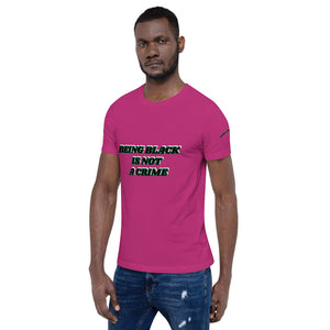 Being Black Is Not A Crime Short-Sleeve Unisex T-Shirt
