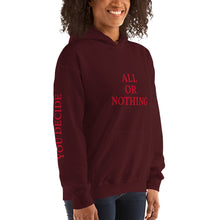 All Or Nothing Unisex Hoodie