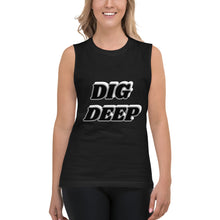 Dig Deep Muscle Shirt