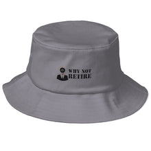 Why Not Retire Old School Bucket Hat - JTApparel