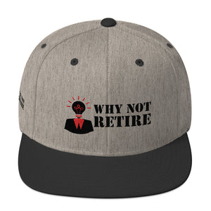 Why Not Retire Snapback Hat