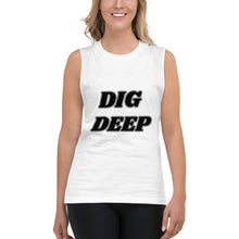 Dig Deep Muscle Shirt