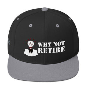 Why Not Retire Snapback Hat