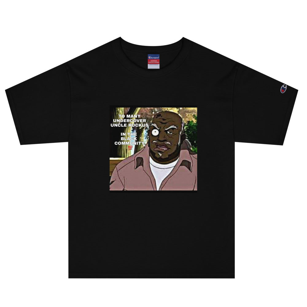 To Many Uncle Ruckus Men's Champion T-Shirt