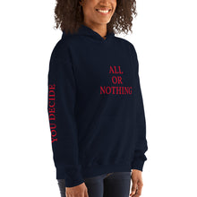 All Or Nothing Unisex Hoodie