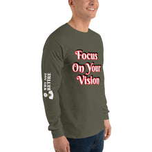 Focus On Your Vision Men’s Long Sleeve Shirt